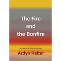The Fire and the Bonfire