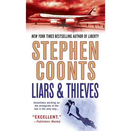 Liars & Thieves: A Tommy Carmellini Novel
