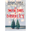 The Twelve Days of Dash & Lily