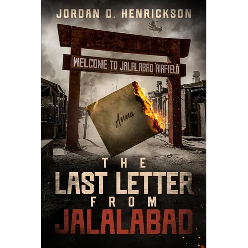 The Last Letter from Jalalabad