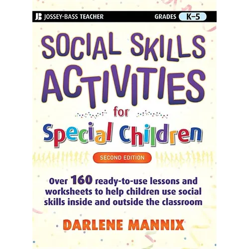 Social Skills Activities for Special Children: Grades K-5