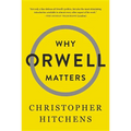 Why Orwell Matters