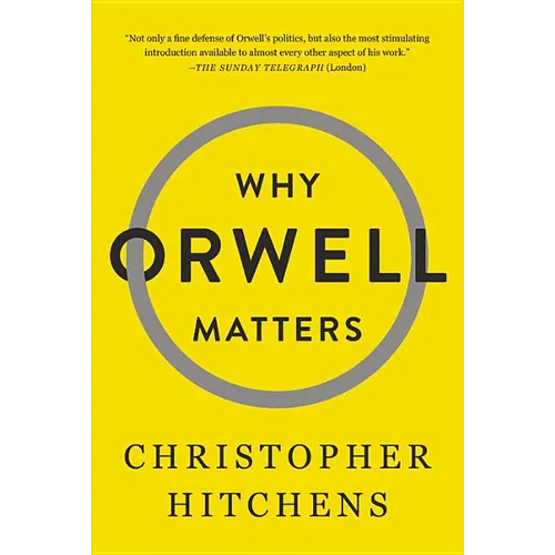Why Orwell Matters