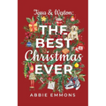 Tessa and Weston: The Best Christmas Ever
