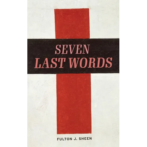 The Seven Last Words