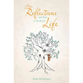More Reflections and Such, in the Key of Life