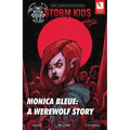 Storm Kids: Monica Bleue: A Werewolf Story