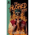 The Hushed Boys