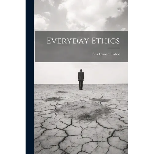 Everyday Ethics
