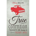 True Companion: Thoughts on Being a Pastor's Wife