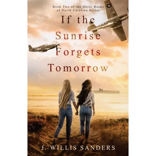 If the Sunrise Forgets Tomorrow