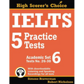 IELTS 5 Practice Tests, Academic Set 6: Tests No. 26-30