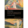 William Blake's Songs of Innocence and of Experience: A Student's Guide