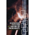 Harmonic Analysis and the Theory of Probability