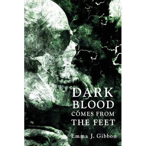 Dark Blood Comes from the Feet