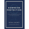 Downside Protection: Process and Tenets for Short Selling in All Market Environments