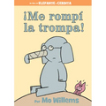 ¡Me Rompí La Trompa!-Spanish Edition
