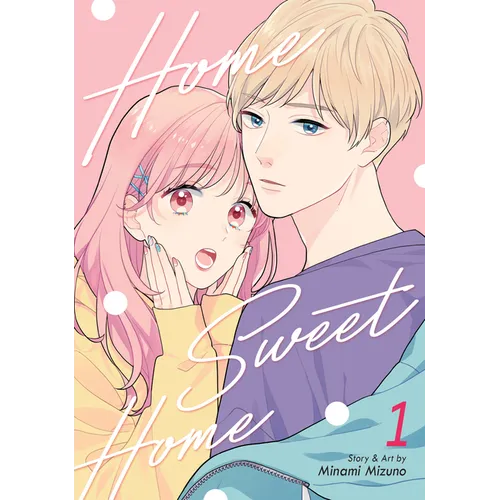 Home Sweet Home Vol. 1
