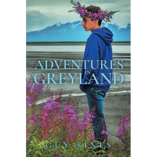 Adventures in Greyland
