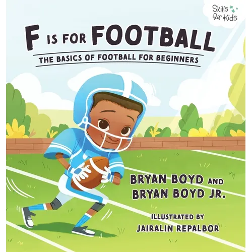 F is for Football: The Basics of Football for Beginners