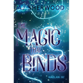 The Magic That Binds