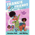 Frankie and Friends: The Lost Tooth