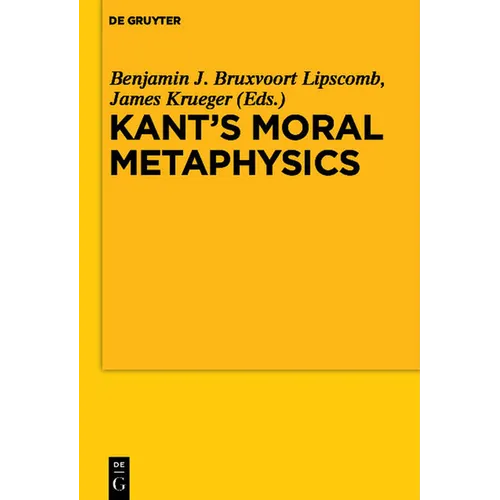 Kant's Moral Metaphysics: God, Freedom, and Immortality