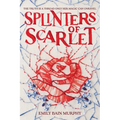Splinters of Scarlet