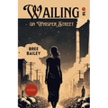 Wailing on Whisper Street