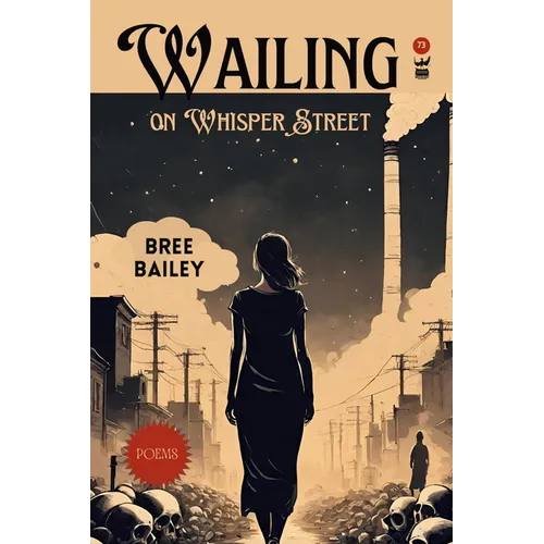 Wailing on Whisper Street