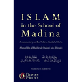 Islam in the School of Madina