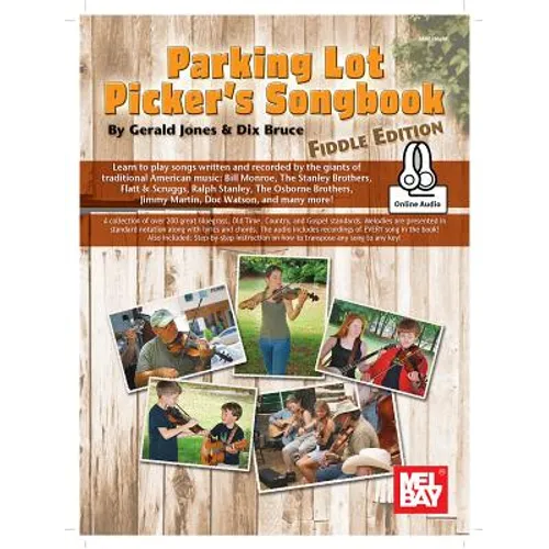 Parking Lot Picker's Songbook - Fiddle Edition
