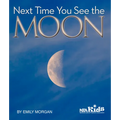 Next Time You See the Moon