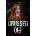 Crossed Off: A Holly Novel