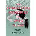 The Forgotten Memories of Vera Glass
