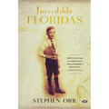 Incredible Floridas