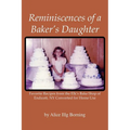 Reminiscences of a Baker's Daughter