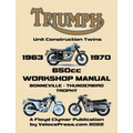 TRIUMPH 650cc UNIT CONSTRUCTION TWINS 1963-1970 WORKSHOP MANUAL