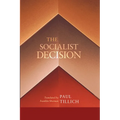 The Socialist Decision