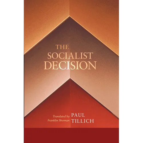 The Socialist Decision