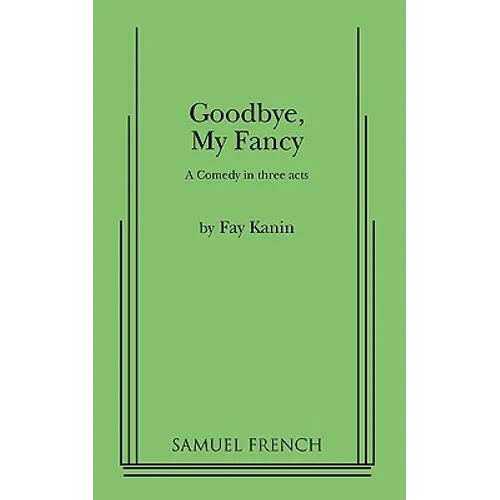 Goodbye, My Fancy