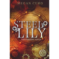 Steel Lily