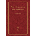 The Writings of Baal HaSulam - Volume Two