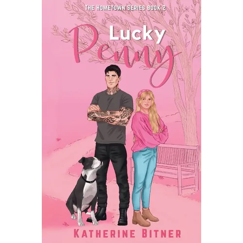 Lucky Penny: A Second Chance Romance