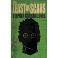 The Least of My Scars