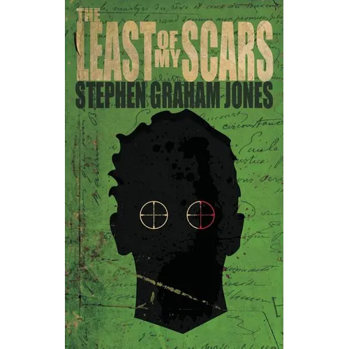 The Least of My Scars