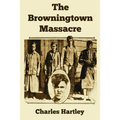 The Browningtown Massacre