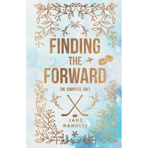 Finding the Forward: The Complete Duet