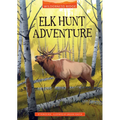 Elk Hunt Adventure