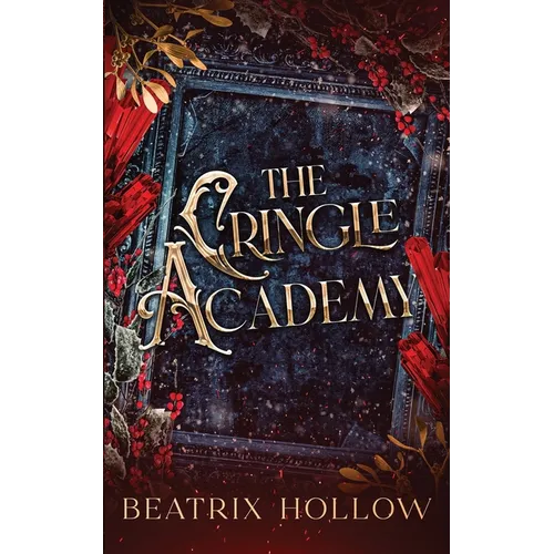 The Cringle Academy: Paranormal Why Choose Romance